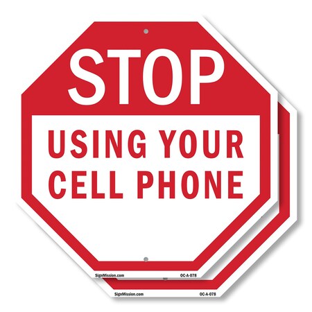 Signmission Stop Using Your Cell Phone, 10 inch X 10 inch, Aluminum Metal Signs, 2PK OC-A-2PACK-10-78