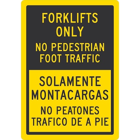 Lyle Forklifts Only No Pedestrian Foot Traffic / Solamente, 3.5x5, Engineer Grade, Yellow G-14562-ED_3.5x5