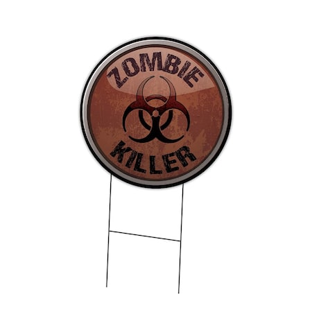 Signmission Zombie Killer Double Sided Corrugated Plastic Circle Yard Sign C-24-CIR-DS-WS- Zombie Killer