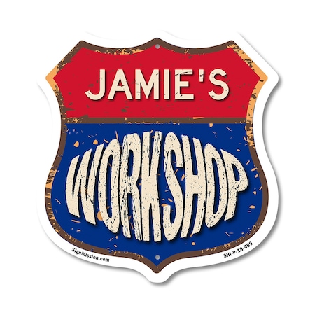 Signmission Jamie's Workshop, 18 Inch X 18 Inch, Plastic Sign SHI-P-18-489-JAMIE