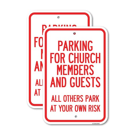 Signmission Parking for Church Members and Guests All Others Park a, 12'' X 18'', Heavy Gauge Aluminum, 2PK A-1218-2PACK-23445