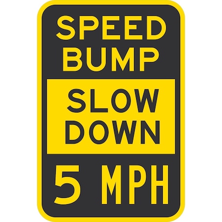 Lyle Speed Bump Slow Down 5 Mph, 12x18, Diamond Grade, Yellow G-2695-DG_12x18