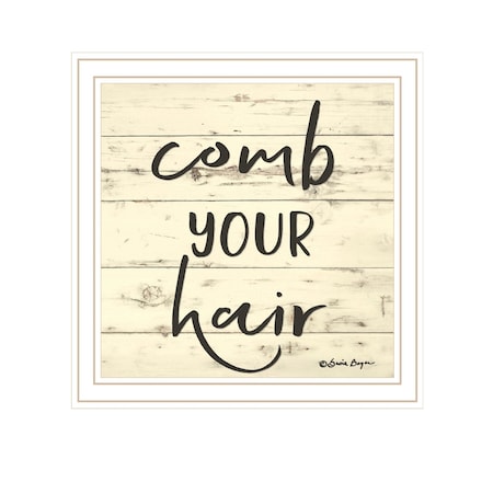 Homeroots Comb Your Hair White Framed Print Bathroom Wall Art 529648