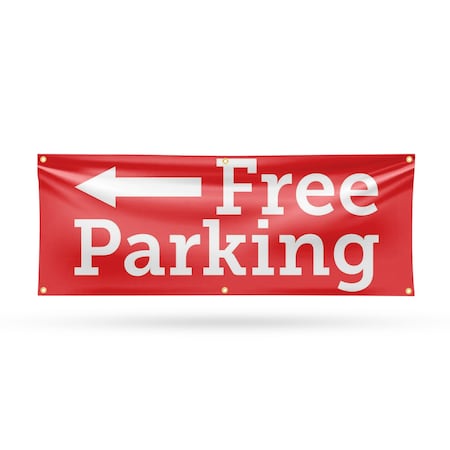 Signmission Free parking Left, 24 Inch x 72 Inch, Vinyl Banner B-72-30644