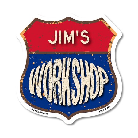 Signmission Jim's Workshop, 6 Inch X 6 Inch, Plastic Sign SHI-P-6-489-JIM