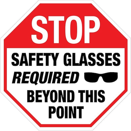 Creative Safety Supply STOP Safety Glasses Required, Floor Sign, 28in x 28in FS20021-28