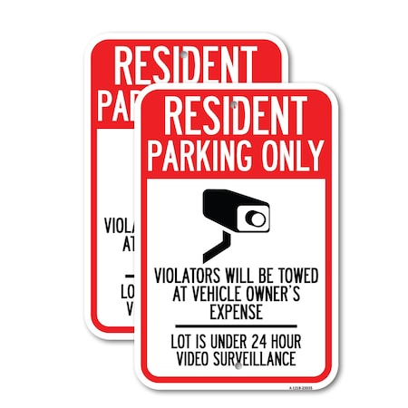 Signmission Reserved Parking Sign Resident Parking Only, Violators , 12'' X 18'', Heavy Gauge Aluminum, 2PK A-1218-2PACK-23035