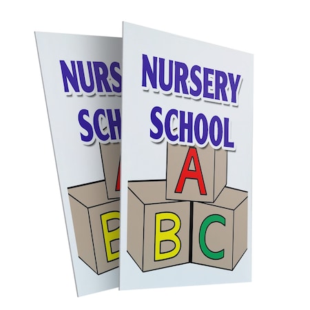 Signmission Nursery School, Plastic Signs Only 24 Inch x 36 Inch, Corrugated Plastic, 2PK CSB-2436-2PACK-Nursery School