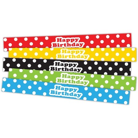 Teacher Created Resources Polka Dots Happy Birthday Slap Bracelets, PK60 TCR20665