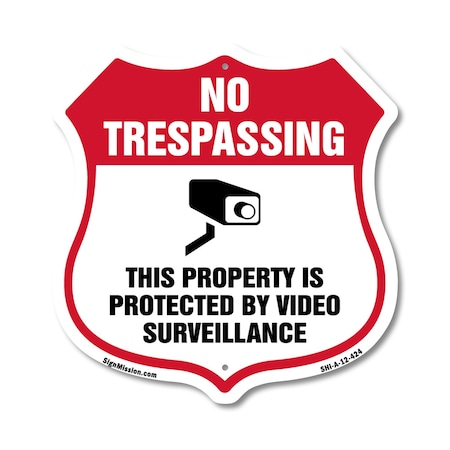 Signmission No Trespassing Shield Sign This Property, 12 Inch X 12 Inch, Aluminum Metal Sign SHI-A-12-424