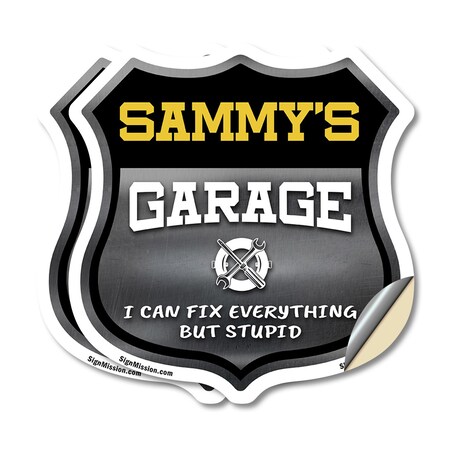 Signmission Sammy's Garage I Can Fix Everything But Stupid, 6 inch X 6 inch, Vinyl Decal, 2PK SHI-D-2PACK-6-490-SAMMY