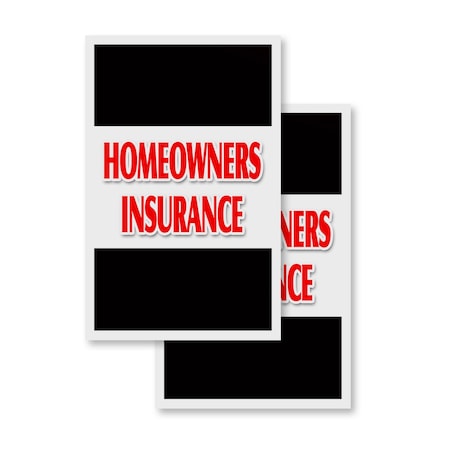 Signmission Homeowners Insurance, Vinyl Decals Only 24 Inch x 36 Inch, Vinyl Decal, 2PK DSB-2436-2PACK-Homeowners Insurance