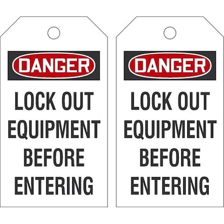 Accuform Tag 5.75x3.25 Lock Out Before Entering LTQ857526KR37