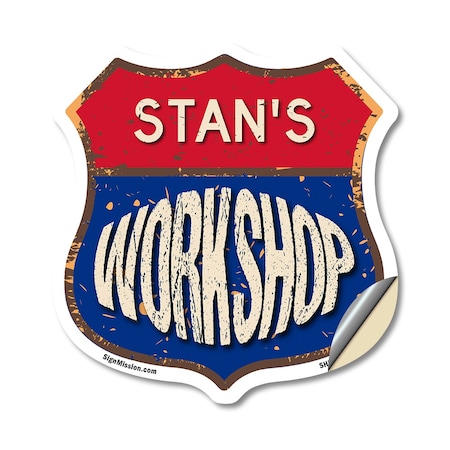 Signmission Stan's Workshop, 18 Inch X 18 Inch, Vinyl Decal SHI-D-18-489-STAN