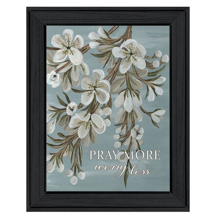 Homeroots Pray More Worry Less Black Framed Print Wall Art 529689