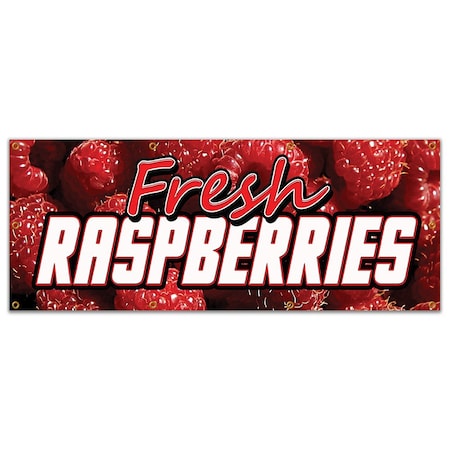 Signmission FRESH RASPBERRIES BANNER SIGN raspberry fresh fruit berries signs B-96 Fresh Raspberries