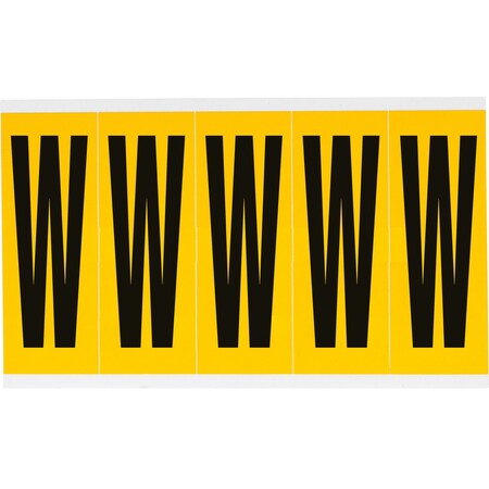 Brady Outdoor Vinyl 3.875 in Black on Yellow Letters W Card of 5 Labels, 5PK 1560-W