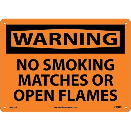 Nmc Warning No Smoking Matches Or Open Flames Sign, W402RB W402RB