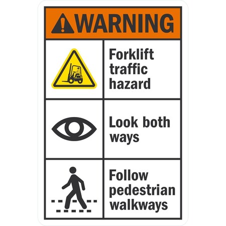 Lyle Forklift Traffic Hazard, Look Both Ways, Follow, 12x18, Non-Reflective, White G-4528-NA_12x18