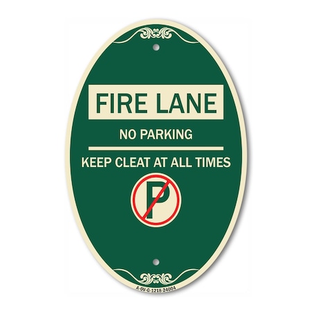 Signmission Fire Lane - No Parking Keep Clear at All Time, 12 In X 18 In Architectural, Heavy Gauge Aluminum A-OV-G-1218-24004