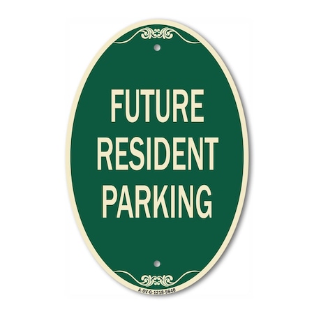 Signmission Future Resident Parking Green & Tan, 12 Inch X 18 Inch Designer, Heavy Gauge Aluminum A-OV-G-1218-9840