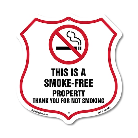 Signmission No Smoking Shield Sign This Is A Smoke F, 12 Inch X 12 Inch, Aluminum Metal Sign SHI-A-12-401