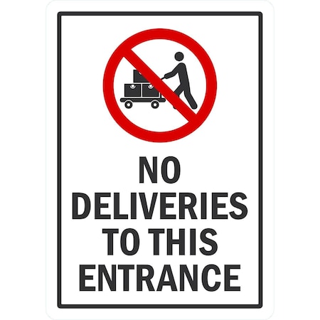Lyle No Deliveries To This Entrance (W/Sym), 10x14, Non-Reflective, White G-1470-PL_10x14