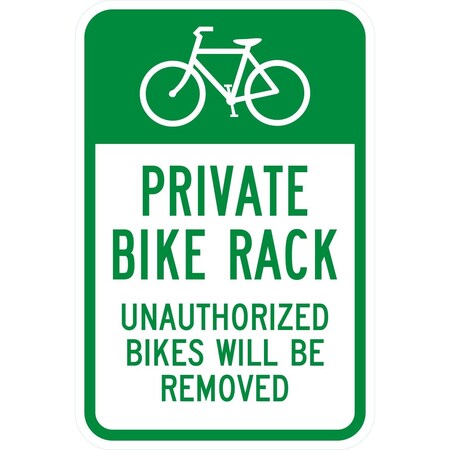 Lyle Private Bike Rack Unauthorized Bikes Will Be Removed, 12x18, Engineer Grade, White G-3256-EG_12x18