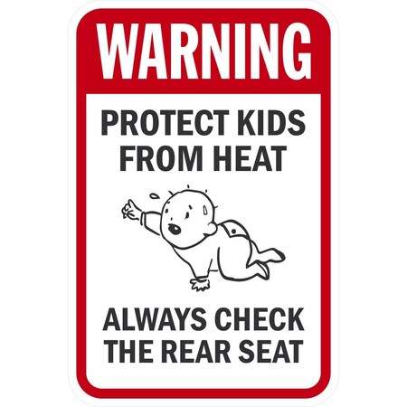 Lyle Warning Protect Kids From Heat Always Check The Rear, 12x18, Engineer Grade, White G-3287-EG_12x18