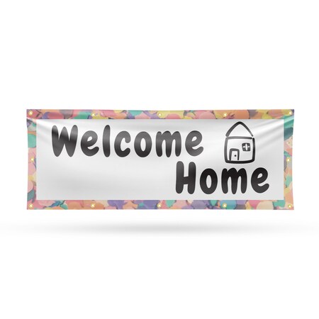 Signmission Welcome Home, 48 Inch x 120 Inch, Vinyl Banner B-120-30937