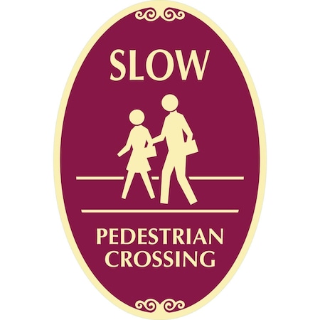 Lyle Slow Pedestrian Crossing (with Graphic), 12x18, High Intensity Prismatic, Burgundy G-2515-HI_12x18