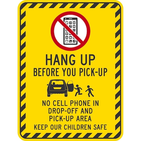 Lyle Hang Up Before you Pick-up No Cell Phone in Drop-off, 18x24, High Intensity Prismatic, White G-10420-HI_18x24