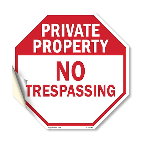Signmission Private Property No Trespassing, 18 Inch X 18 Inch, Vinyl Decal OC-D-18-142