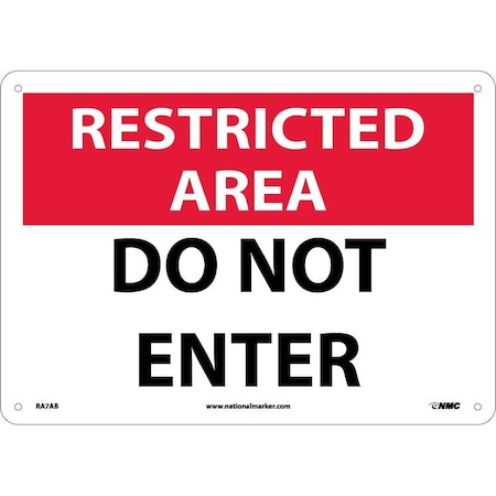 Nmc Restricted Area Do Not Enter Sign, RA7AB RA7AB
