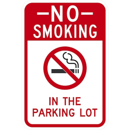 Lyle No Smoking In The Parking Lot with Symbol, 12x18, Engineer Grade, White G-3216-EG_12x18