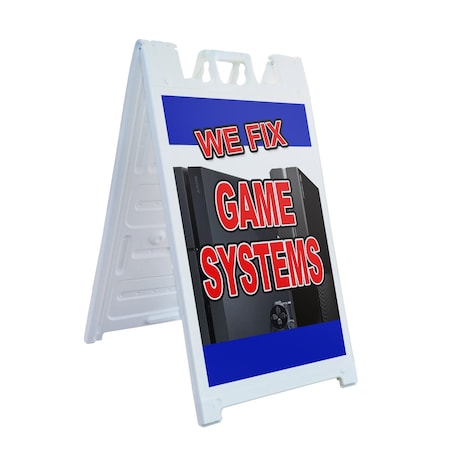 Signmission We Fix Game Systems, A-Frame & 2 Decals Installed, Heavy-Duty Plastic Frame SBHD-D-2436-We Fix Game Systems