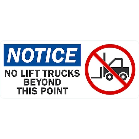 Lyle No Lift Trucks Beyond This Point (With Graphic), 24x10, Non-Reflective, White G-11496-ND_24x10