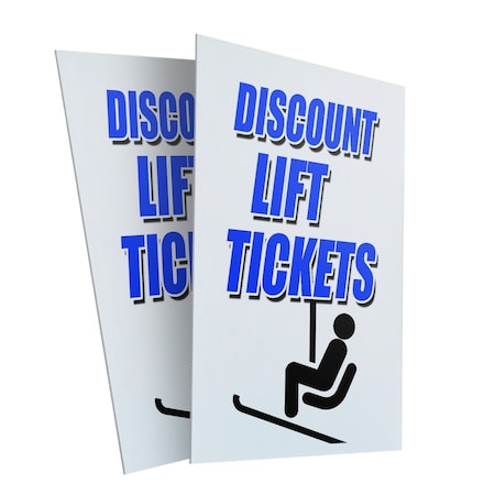 Signmission Discount Lift Tickets, Plastic Signs Only 24 Inch x 36 Inch, Corrugated Plastic, 2PK CSB-2436-2PACK-Discount Lift Tickets
