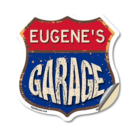 Signmission Eugene's Garage, 18 Inch X 18 Inch, Vinyl Decal SHI-D-18-383-EUGENE