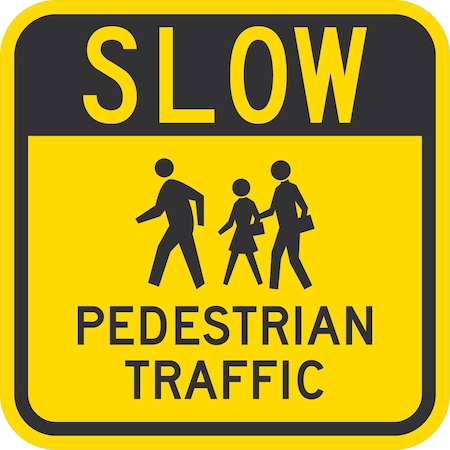 Lyle Slow Pedestrian Traffic (w/graphic), 12x12, Diamond Grade, Yellow G-2217-DG_12x12
