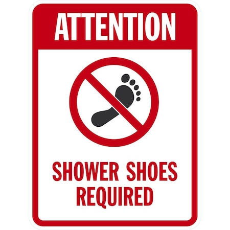 Lyle Attention Shower Shoes Required (With No Barefoot Sym), 18x24, Non-Reflective, White G-11094-NA_18x24