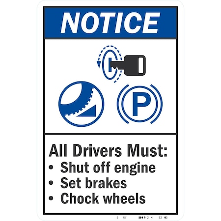 Lyle Notice All Drivers Shut Off Engine, Set Brakes and, 12x18, Non-Reflective, White G-4579-NA_12x18