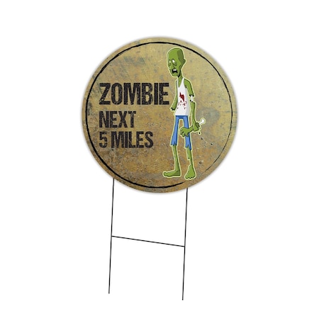 Signmission Zombie Next 5 Miles Double Sided Corrugated Plastic Circle Yard Sign C-16-CIR-DS-WS-Zombie next 5 miles