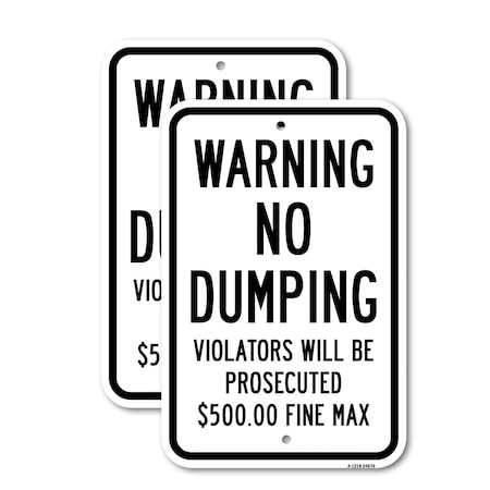 Signmission Warning No Dumping Violators Will Be Prosecuted $5 Aluminum, 18" x 24", A-1824-24676 A-1824-24676