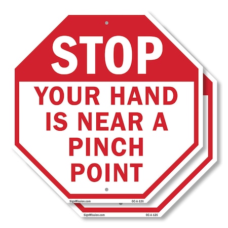 Signmission Stop Your Hand Is Near a Pinch Poin, 6 inch X 6 inch, Plastic Sign, 2PK OC-P-2PACK-6-126