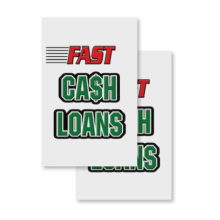 Signmission Fast Cash Loans, Vinyl Decals Only 24 Inch x 36 Inch, Vinyl Decal, 2PK DSB-2436-2PACK-Fast Cash Loans
