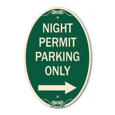Signmission Night Permit Parking Only With Right Arrow, 12 In X 18 In Architectural Oval, Heavy Gauge Aluminum A-OV-G-1218-23856
