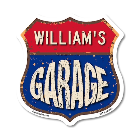 Signmission William's Garage, 12 Inch X 12 Inch, Plastic Sign SHI-P-12-383-WILLIAM