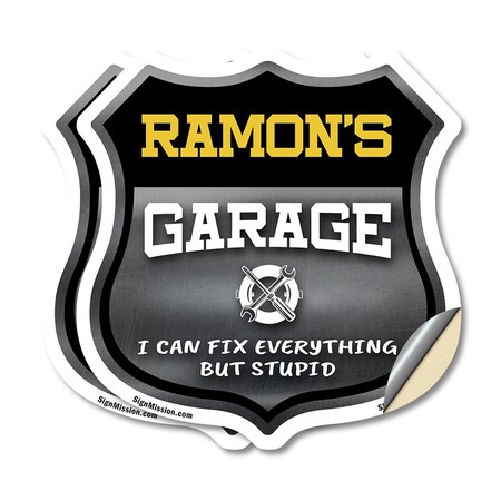 Signmission Ramon's Garage I Can Fix Everything But Stupid, 6 inch X 6 inch, Vinyl Decal, 2PK SHI-D-2PACK-6-490-RAMON