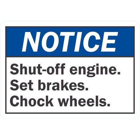 Lyle Shut-Off Engine, Set Brakes, Chock Wheels, 10x7, Non-Reflective, White G-1713-ND_10x7